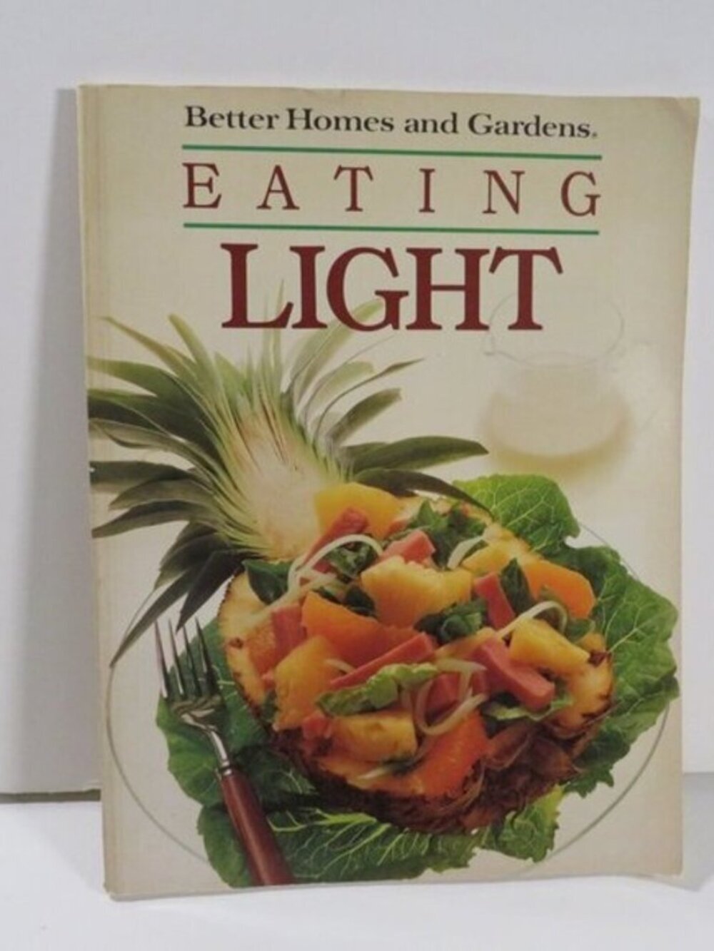 Eating Light by Better Homes and Gardens 1980s